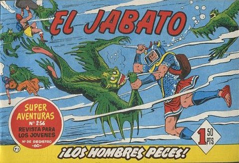 EL JABATO NUMERO 71:  LOS HOMBRES PECES. SUPER AVENTURAS. EDICION FACSIMIL.