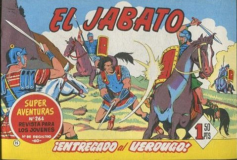 EL JABATO NUMERO 75: ENTREGADO AL VERDUGO. SUPER AVENTURAS. EDICION FACSIMIL.