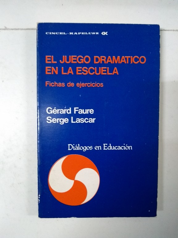 El juego dramático en la escuela