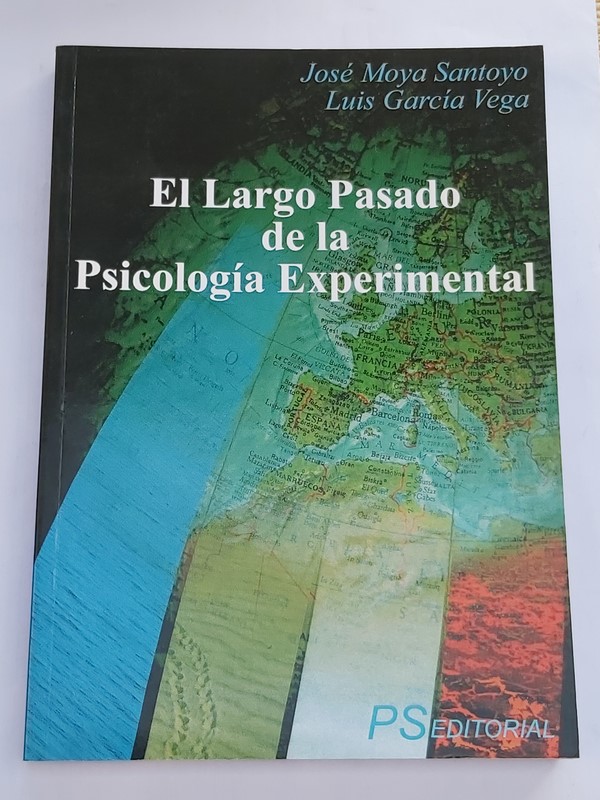 El Largo Pasado de la Psicología Experimental