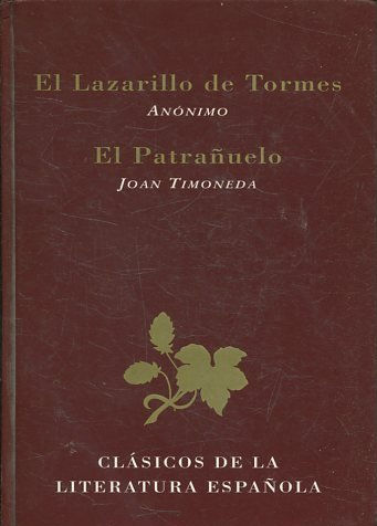 EL LAZARILLO DE TORMES. EL PATrAÑUELO.