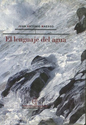 EL LENGUAJE DEL AGUA.