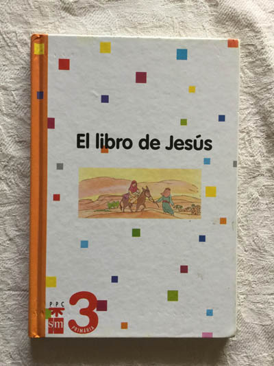 El libro de Jesús. 2 primaria