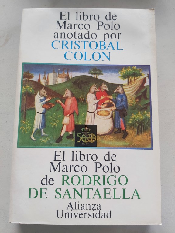 El libro de Marco Polo anotado por Cristóbal Colón