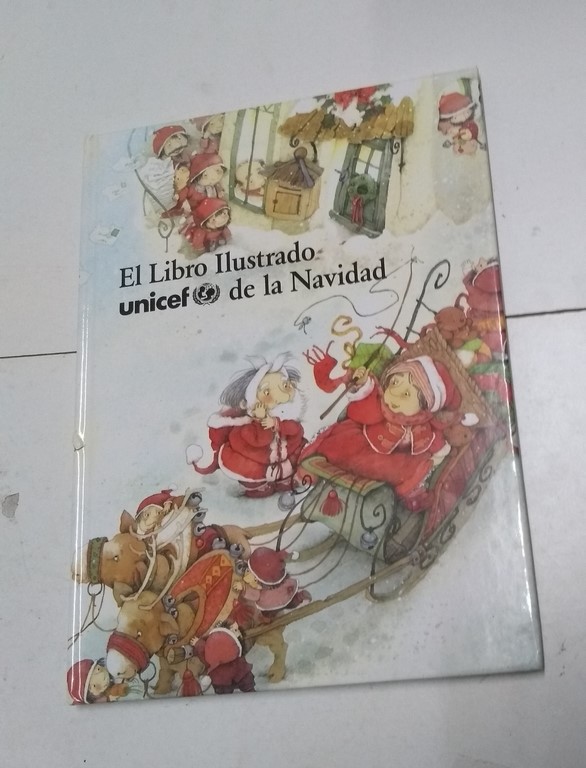 El libro ilustrado unicef de la Navidad