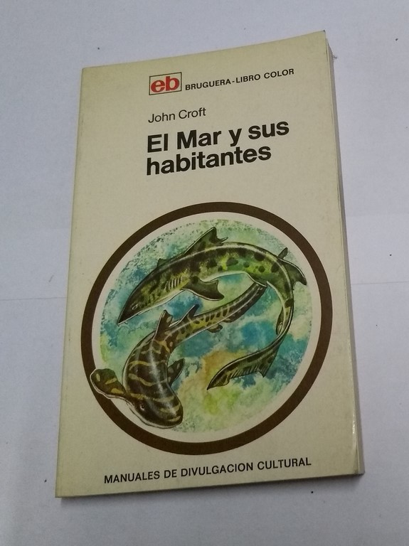 El Mar y sus habitantes