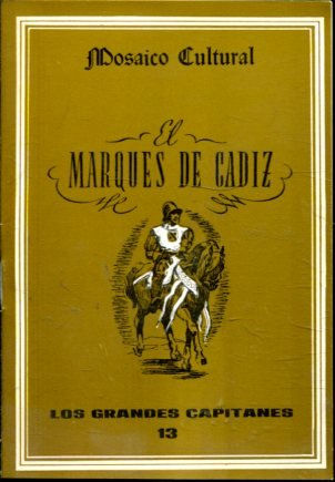 EL MARQUES DE CADIZ.