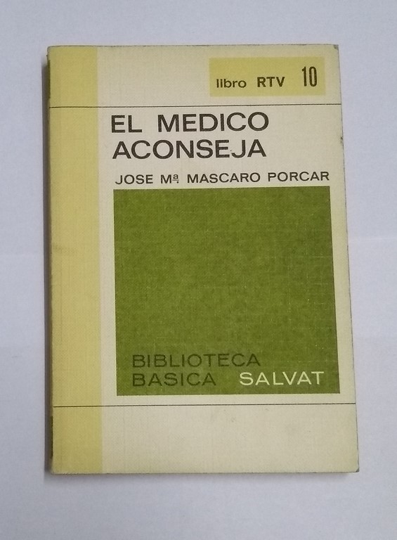 El médico aconseja