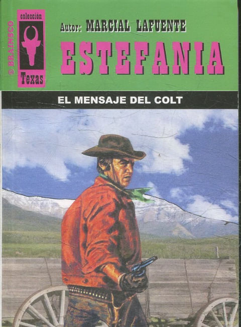 EL MENSAJE DEL COLT.