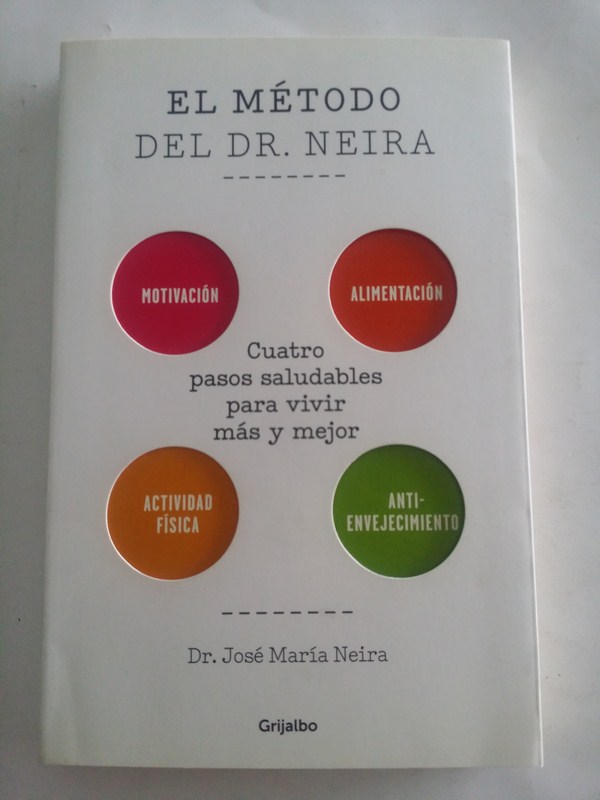 El metodo del Dr. Neira