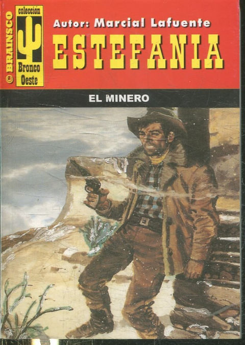 EL MINERO.