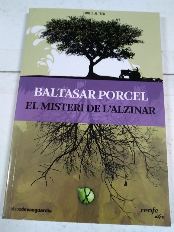 El misterio del encinar ; El misteri de l'alzinar