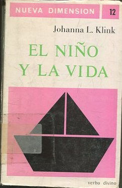 EL NIÑO Y LA VIDA.