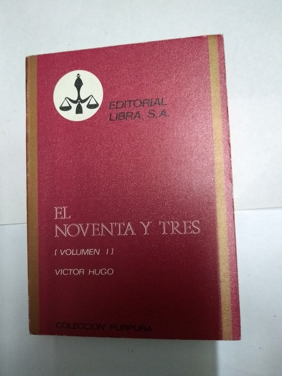 El noventa y tres, I