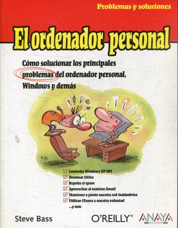 EL ORDENADOR PERSONAL, PROBLEMAS Y SOLUCIONES.