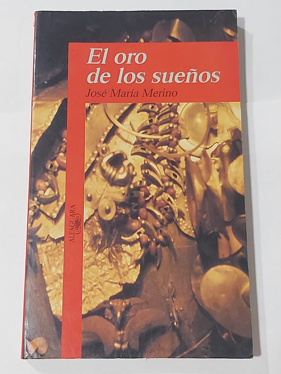 El oro de los sueños