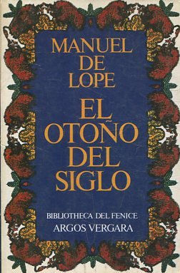 EL OTOÑO DEL SIGLO.