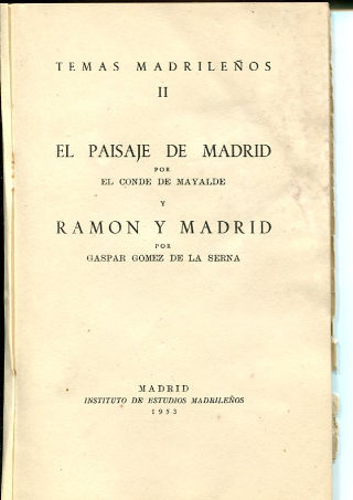 EL PAISAJE DE MADRID.- RAMON Y MADRID.