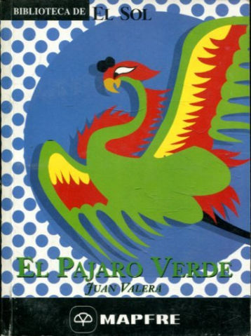 EL PAJARO VERDE.