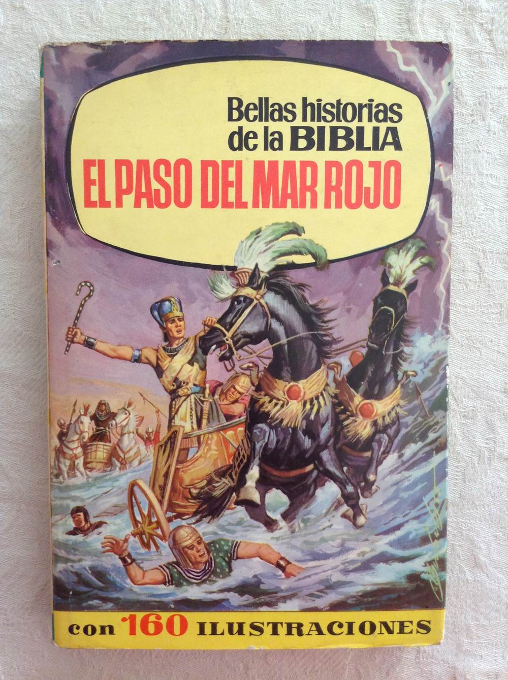 El paso del mar rojo (Bellas historias de la biblia)