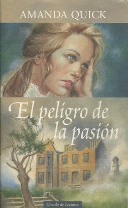 EL PELIGRO DE LA PASION.