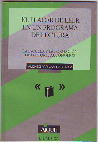 EL PLACER DE LEER EN UN PROGRAMA DE LECTURA.