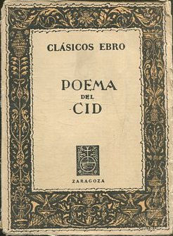 EL POEMA DEL CID. Selección, estudio y notas por Jimena Menéndez-Pidal.