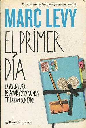 EL PRIMER DIA.