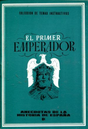 EL PRIMER EMPERADOR.