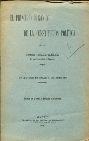 EL PRINCIPIO ORGANICO DE LA CONSTITUCION POLITICA.