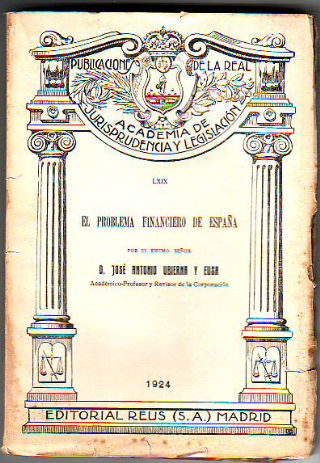 EL PROBLEMA FINANCIERO DE ESPAÑA.