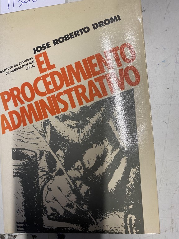 EL PROCEDIMIENTO ADMINISTRATIVO.