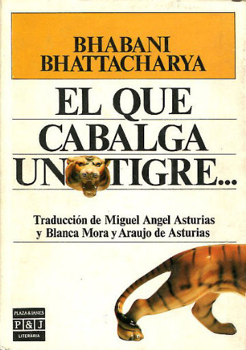 EL QUE CABALGA UN TIGRE...