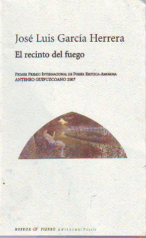 EL RECINTO DEL FUEGO.