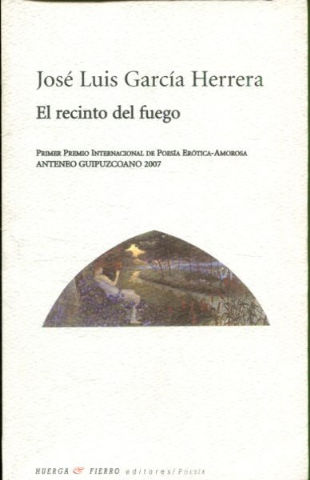 EL RECINTO DEL FUEGO.