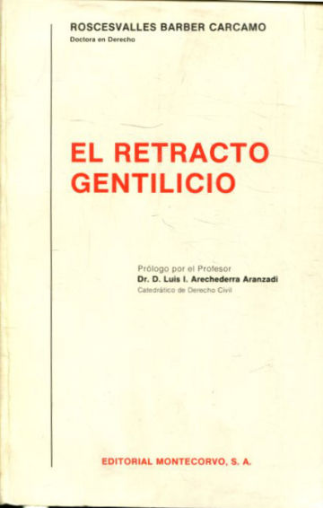 EL RETRACTO GENTILICIO.