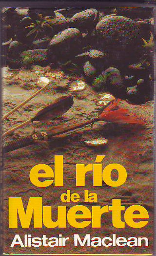 EL RIO DE LA MUERTE.