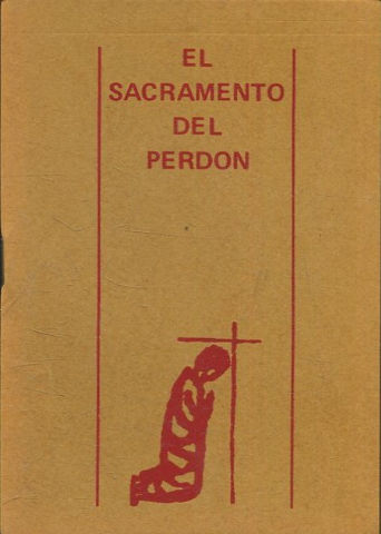 EL SACRAMENTO DEL PERDON.