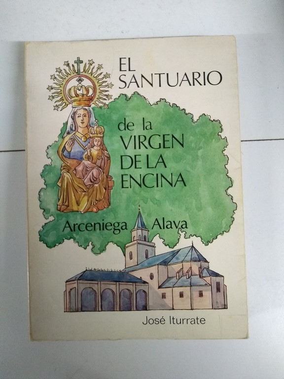 El Santuario de la Virgen de la Encina