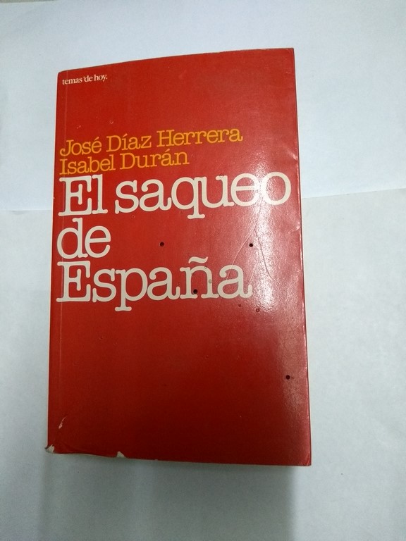 El saqueo de España