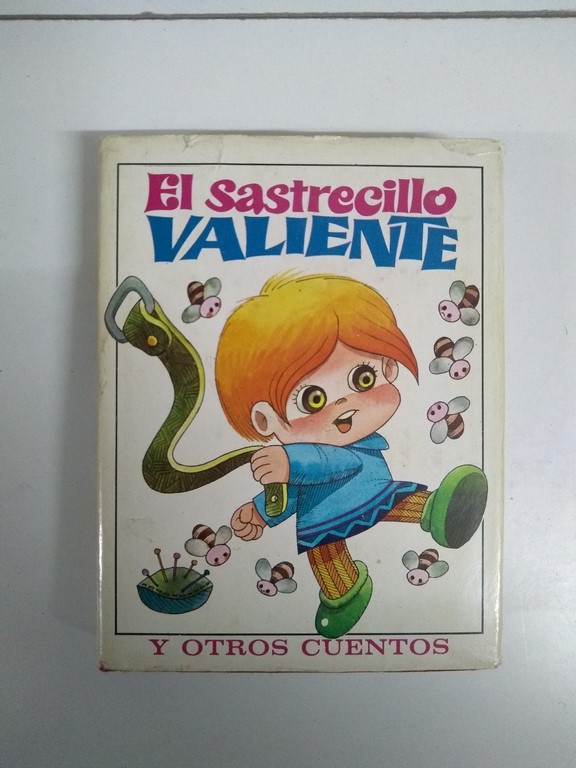 El sastrecillo valiente y otros cuentos