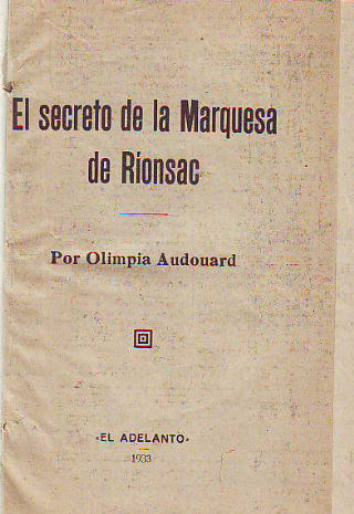 EL SECRETO DE LA MARQUESA DE RIONSAC.