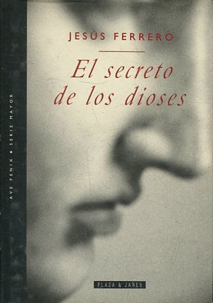 EL SECRETO DE LOS DIOSES.