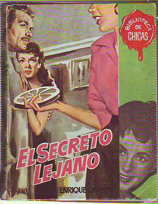 EL SECRETO LEJANO I