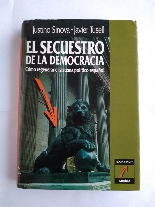 El secuestro de la Democracia