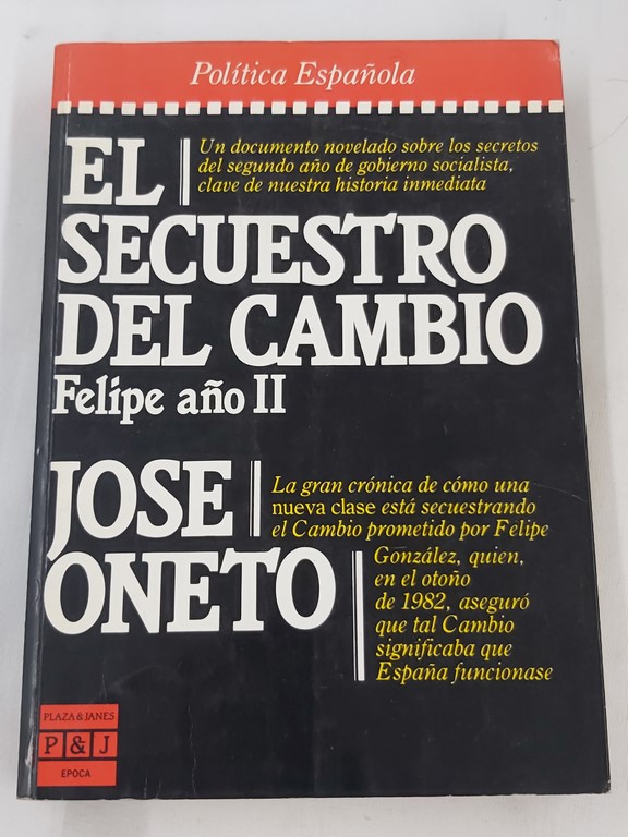 El secuestro del cambio