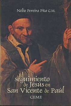 EL SEGUIMIENTO DE JESUS EN SAN VICENTE DE PAUL.