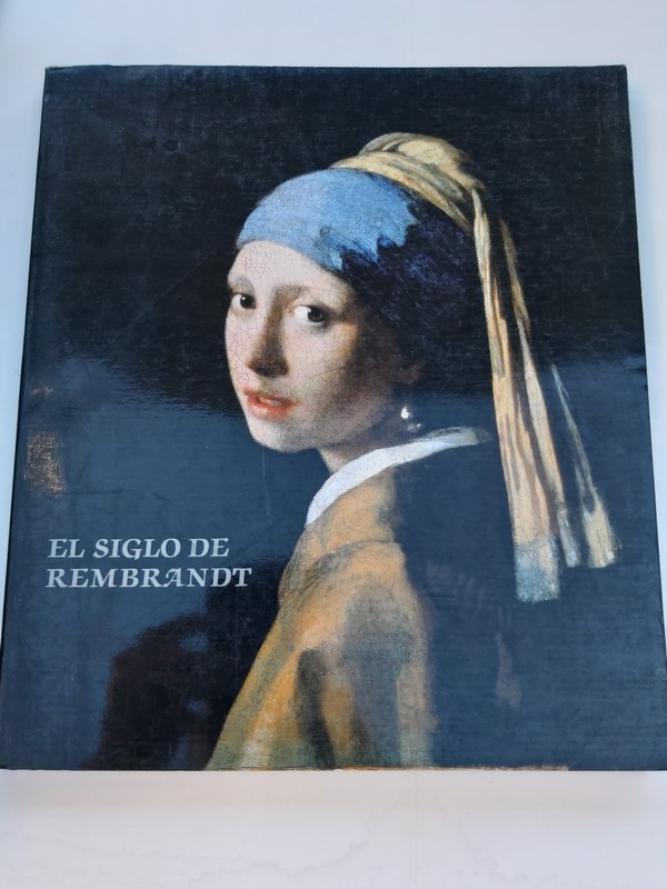 El siglo de Rembrandt