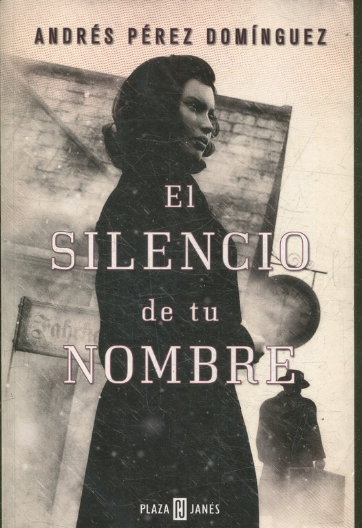 EL SILENCIO DE TU NOMBRE.