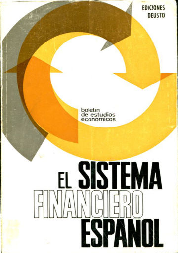 EL SISTEMA FINANCIERO ESPAÑOL.